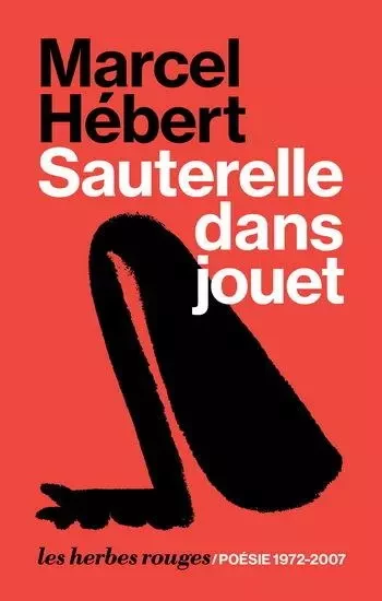 SAUTERELLE DANS JOUET -  HEBERT MARCEL - HERBES ROUGES