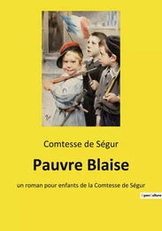 Pauvre Blaise