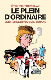 LE PLEIN D'ORDINAIRE