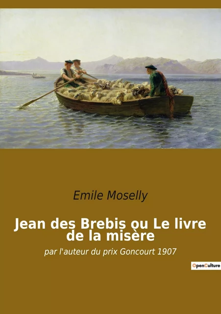 Jean des Brebis ou Le livre de la misère - Émile Moselly - CULTUREA