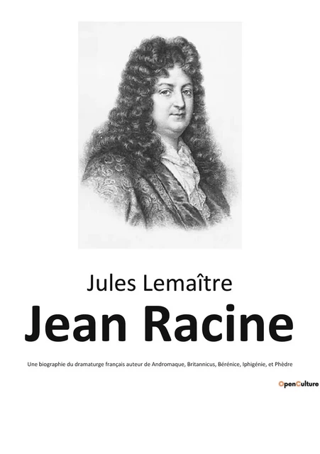 Jean Racine - Jules Lemaître - CULTUREA