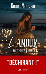 L'Amour ne meurt jamais