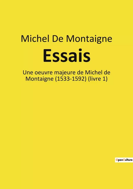 Essais - Michel de Montaigne - CULTUREA