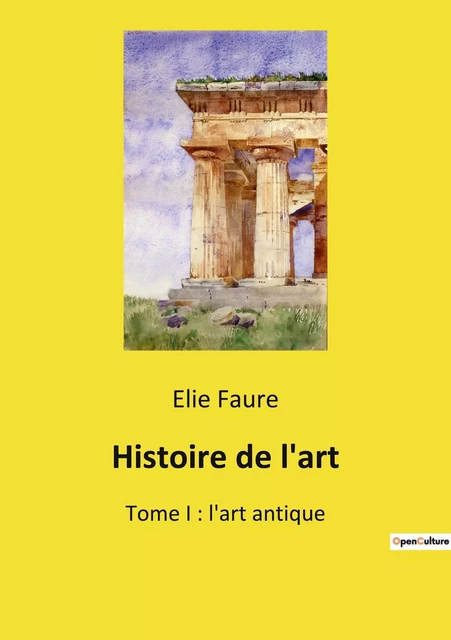 Histoire de l'art - Élie Faure - SHS EDITIONS