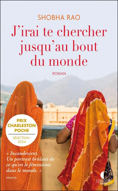 J'irai te chercher jusqu'au bout du monde - Shobha Rao - CHARLESTON