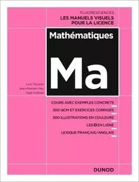 Mathématiques - Cours avec exemples concrets, 350 QCM et exercices corrigés...