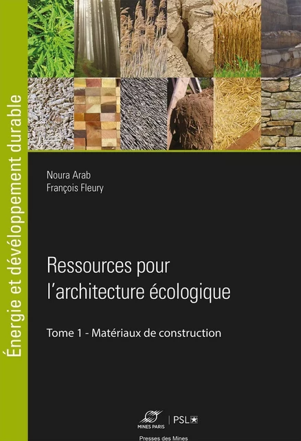 Ressources pour l'architecture écologique - Noura Arab, François Fleury - ECOLE DES MINES