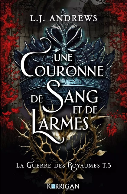 La guerre des royaumes T3 - L.J. Andrews - KORRIGAN