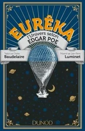 Eurêka - L'Univers selon Edgar Poe - Présenté par Jean-Pierre Luminet