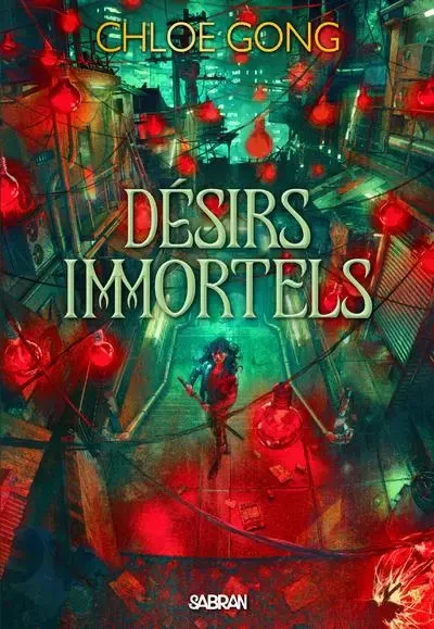 Désirs immortels (broché) - Tome 01 - Chloe Gong - Komikku