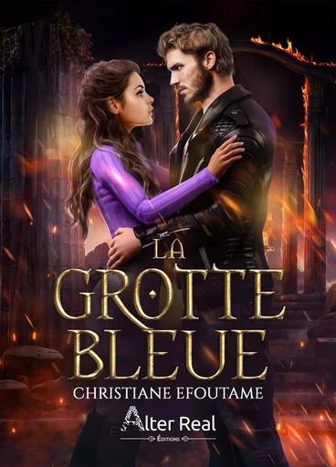 La Grotte bleue - Christiane Efoutame - ALTER REAL ED