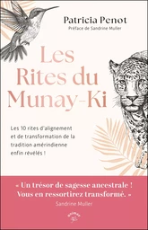 Les Rites du Munay-Ki