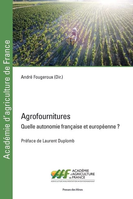 Agrofournitures - André Fougeroux - ECOLE DES MINES