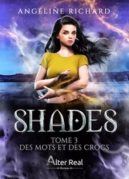 Shades Tome 3 