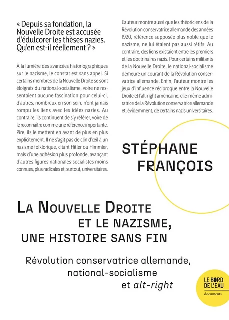 La Nouvelle Droite et le nazisme, une histoire sans fin - Stéphane FRANÇOIS - Le Bord de l'Eau