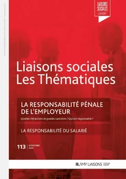 La responsabilité pénale de l'employeur