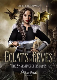 Eclats de rêves Tome 2 