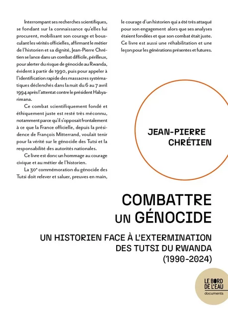 Combattre un génocide - Jean-Pierre Chrétien - Le Bord de l'Eau