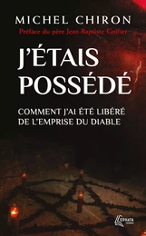 J'étais possédé