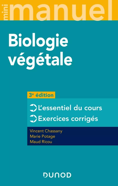 Mini Manuel de Biologie végétale - 3e éd. - Cours + QCM - Vincent Chassany, Marie Potage, Maud Ricou - DUNOD