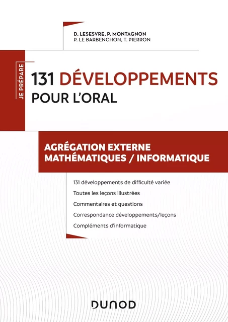 131 développements pour l'oral - Pierre Le Barbenchon, Didier Lesesvre, Pierre Montagnon, Théo Pierron - DUNOD