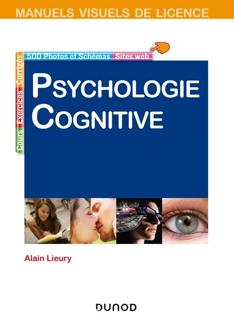 Manuel visuel de psychologie cognitive - 4e éd. - Alain Lieury - DUNOD