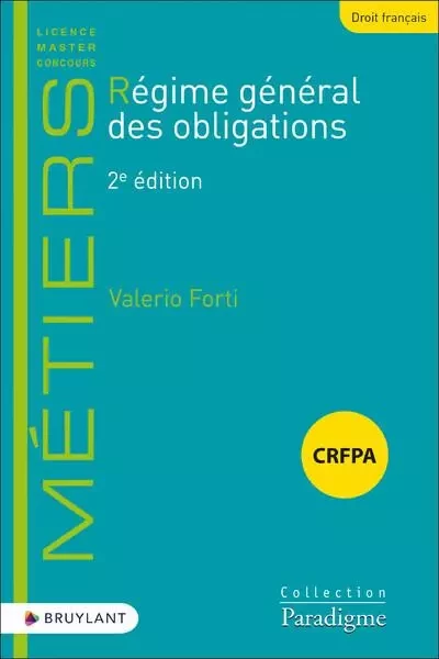 Régime général des obligations 2ed - Valerio Forti - Lefebvre sarrut belgium