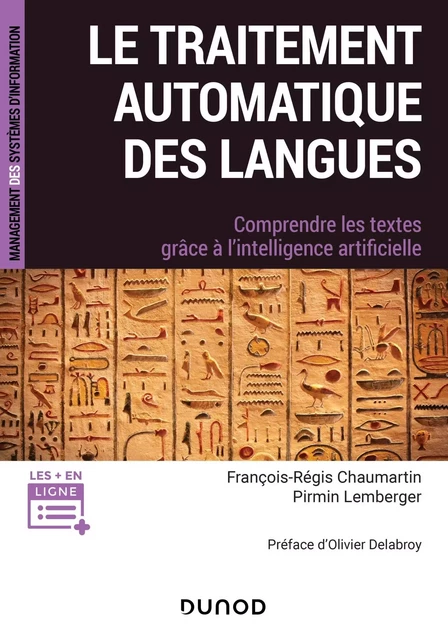 Le traitement automatique des langues - Comprendre les textes grâce à l'intelligence artificielle - François-Régis Chaumartin, Pirmin Lemberger - DUNOD