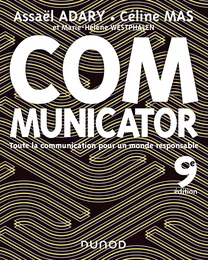 Communicator - 9e éd. - Toute la communication pour un monde plus responsable