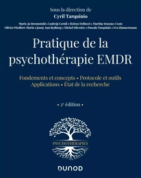 Pratique de la psychothérapie EMDR - 2e éd.