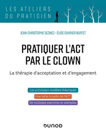 Pratiquer l'ACT par le clown