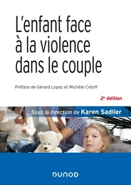 L'enfant face à la violence dans le couple - 2e éd.