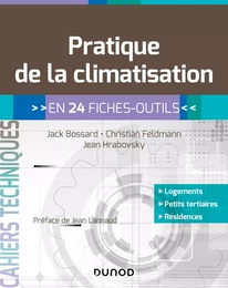 Pratique de la climatisation - en 24 fiches-outils