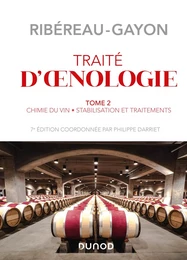 Traité d'oenologie - Tome 2 - 7e éd. - Chimie du vin. Stabilisation et traitements