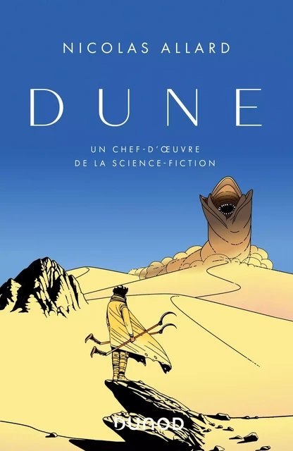 Dune - Un chef-d'oeuvre de la science fiction - Nicolas Allard - DUNOD