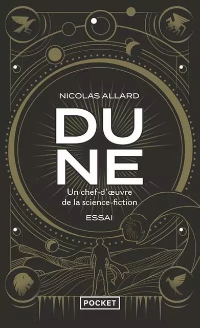 Dune : un chef-d'oeuvre de la science-fiction - Nicolas Allard - Univers Poche