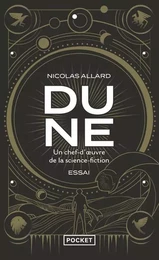 Dune : un chef-d'oeuvre de la science-fiction