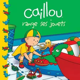 Caillou range ses jouets