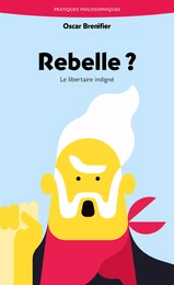 Rebelle ?