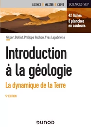 Introduction à la géologie - 5e éd. - La dynamique de la Terre