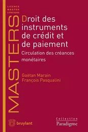 Droit des instruments de crédit et de paiement