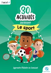 30 activités pour découvrir le sport