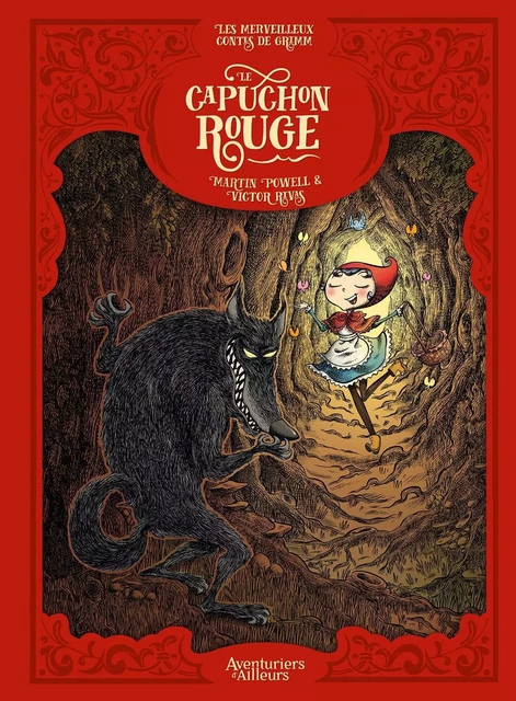 Les Merveilleux Contes de Grimm - Le capuchon rouge - Alexander UTKIN - AVENTURIERS AIL