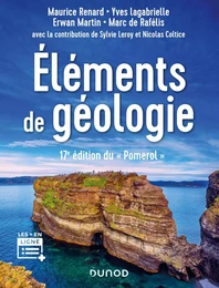 Éléments de géologie - 17e édition du "Pomerol"