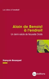 Alain de Benoist à l'endroit