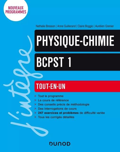 Physique-Chimie Tout-en-un BCPST 1re année - Nathalie Bresson, Anne Guillerand, Claire Boggio, Aurélien Grenier - DUNOD