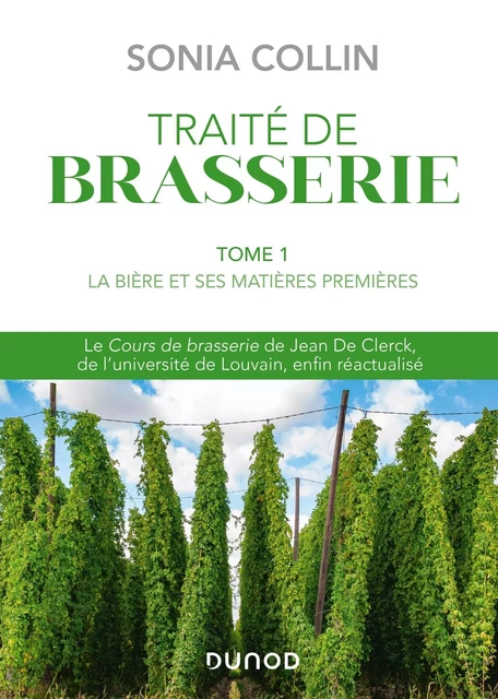 Traité de Brasserie - Tome 1 - Sonia Collin - DUNOD