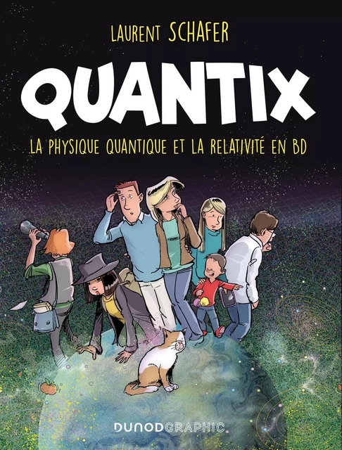 Quantix - Laurent Schafer - DUNOD