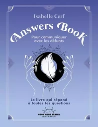 Answers Book pour communiquer avec les défunts