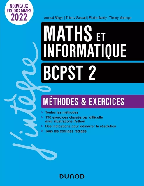 Maths et informatique  M&E BCPST 2 - Arnaud Bégyn, Thierry Gaspari, Thierry Marengo, Florian Marty - DUNOD